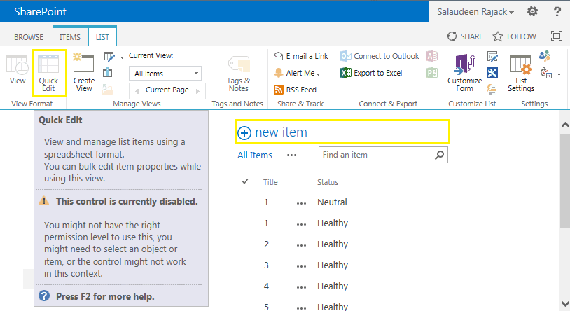 quick edit disabled in sharepoint 2013