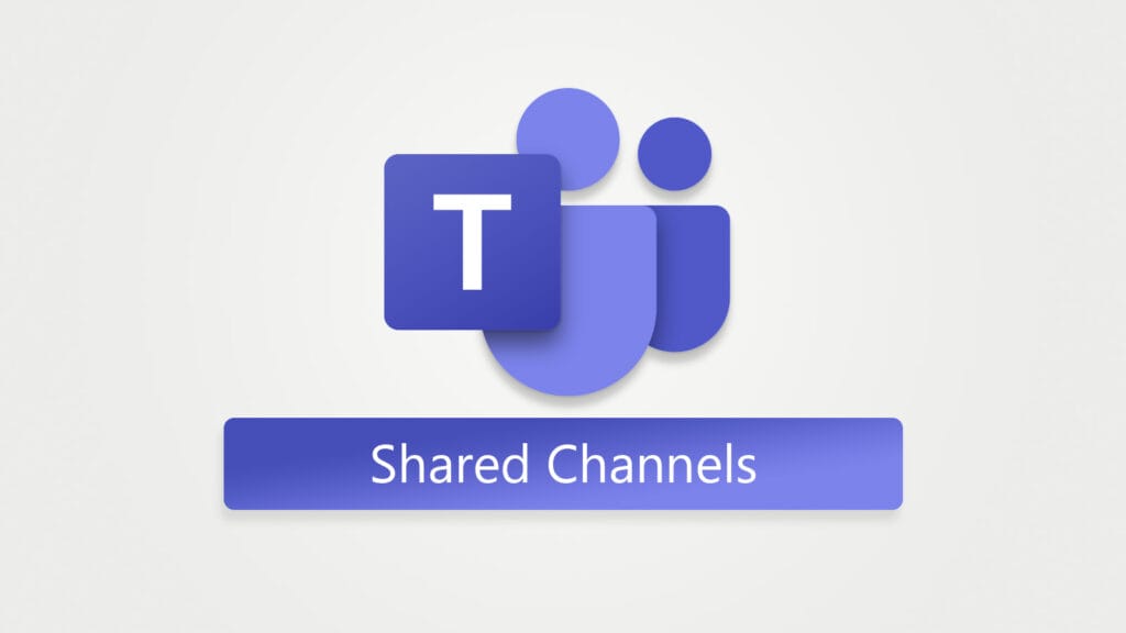 IOZ Productivity News Shared Channels in Microsoft Teams